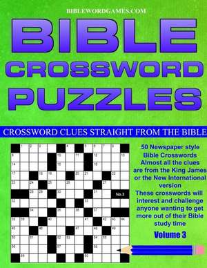 Bible Crossword Puzzles Volume 3 de Gary W. Watson