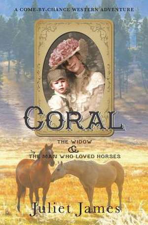 Coral Come-By-Chance Brides of 1885 de Juliet James