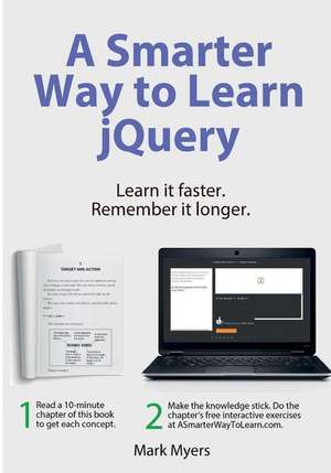 A Smarter Way to Learn Jquery de Mark Myers