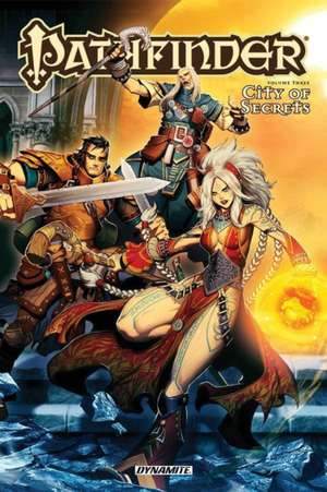 Pathfinder Volume 3: City of Secrets Tpb de Jim Zub