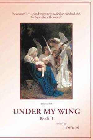 UNDER MY WING de Lemuel