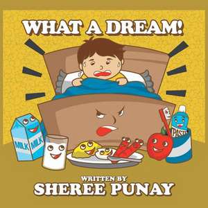 What a Dream! de Punay, Sheree