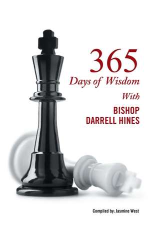 365 Days of Wisdom with Bishop Darrell Hines de West, Jasmine