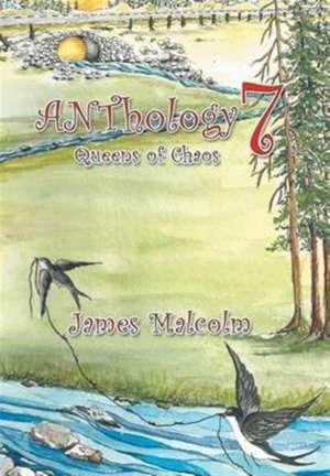 ANThology 7 de James Malcolm