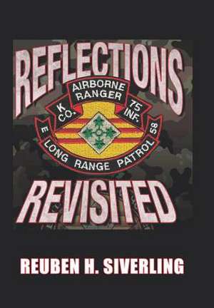 Reflections Revisited de Siverling, Reuben H.