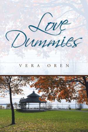 Love Dummies de Vera Oren