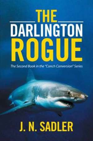 The Darlington Rogue de Janet Sadler