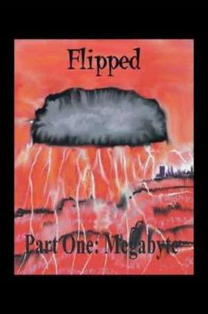Flipped de Chris Traxler