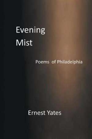 Evening Mist de Ernest Yates