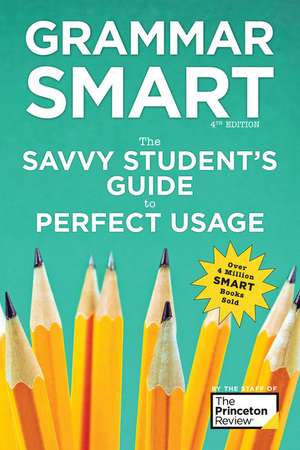 Grammar Smart, 4th Edition de Princeton Review