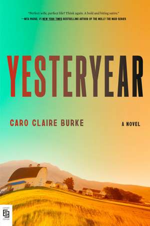 Yesteryear de Caro Claire Burke
