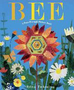 Bee: A Peek-Through Picture Book de Britta Teckentrup