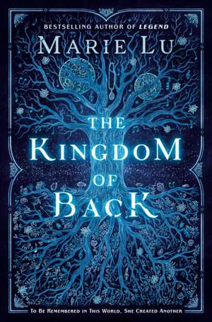 The Kingdom of Back de Marie Lu