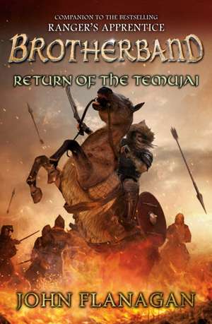 Return of the Temujai de John Flanagan