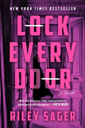 Lock Every Door de Riley Sager