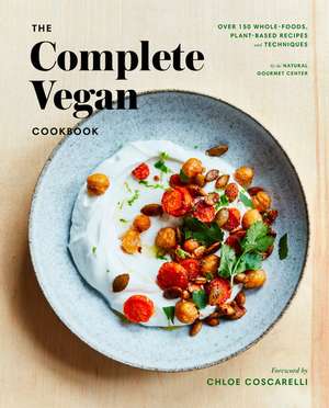 The Complete Vegan Cookbook de Chloe Coscarelli