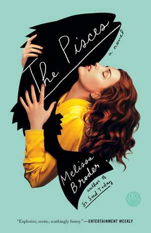 The Pisces de Melissa Broder