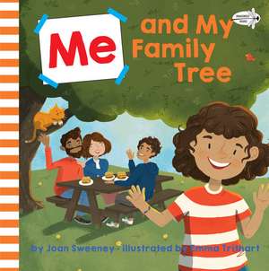 Me and My Family Tree de Joan Sweeney