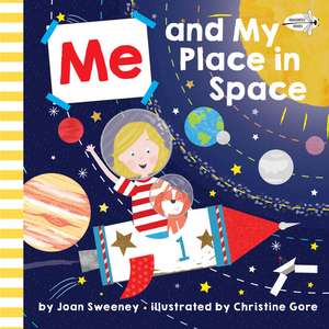 Me and My Place in Space de Joan Sweeney