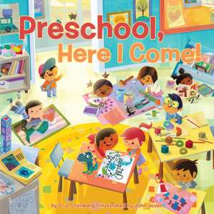 Preschool, Here I Come! de D J Steinberg