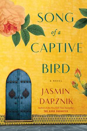 Song of a Captive Bird de Jasmin Darznik