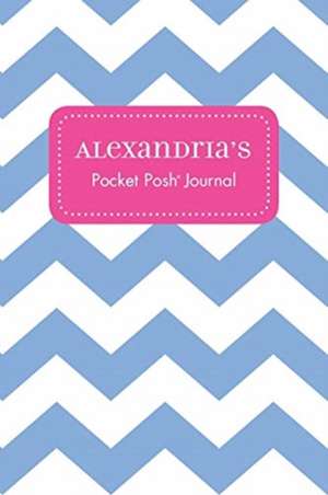 Alexandria's Pocket Posh Journal, Chevron de Andrews McMeel Publishing