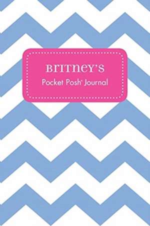 Britney's Pocket Posh Journal, Chevron de Andrews McMeel Publishing