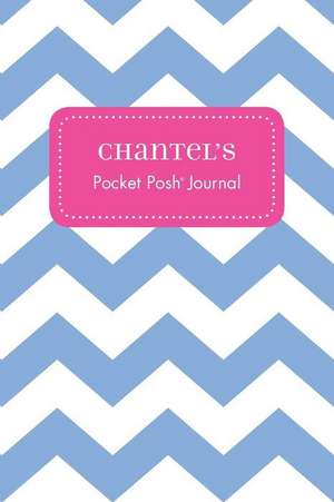 Chantel's Pocket Posh Journal, Chevron de Andrews McMeel Publishing