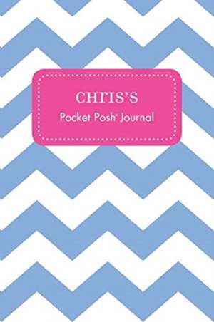 Chris's Pocket Posh Journal, Chevron de Andrews McMeel Publishing