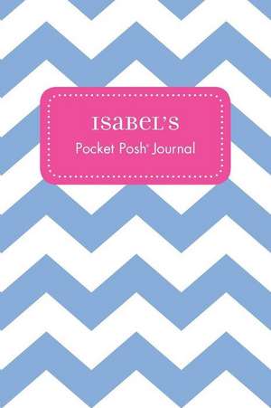 Isabel's Pocket Posh Journal, Chevron de Andrews McMeel Publishing