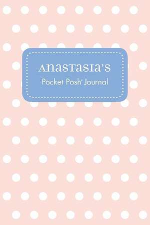 Anastasia's Pocket Posh Journal, Polka Dot de Andrews McMeel Publishing