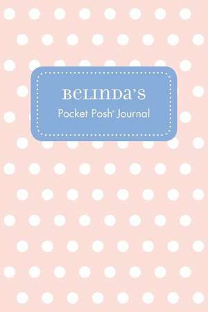 Belinda's Pocket Posh Journal, Polka Dot de Andrews McMeel Publishing