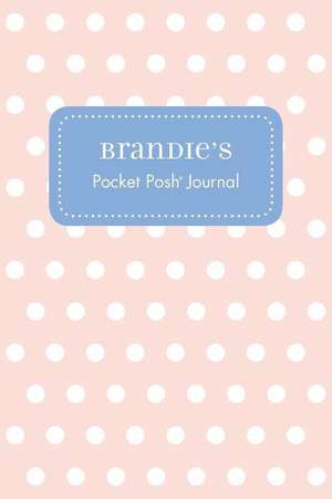 Brandie's Pocket Posh Journal, Polka Dot de Andrews McMeel Publishing