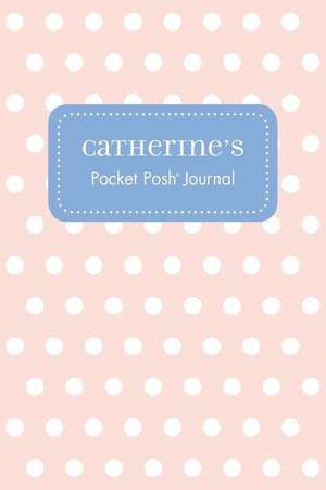 Catherine's Pocket Posh Journal, Polka Dot de Andrews McMeel Publishing