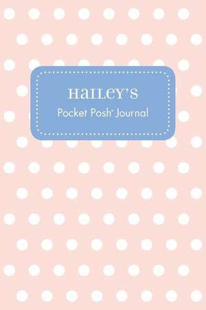 Hailey's Pocket Posh Journal, Polka Dot de Andrews McMeel Publishing