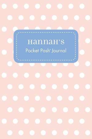 Hannah's Pocket Posh Journal, Polka Dot de Andrews McMeel Publishing