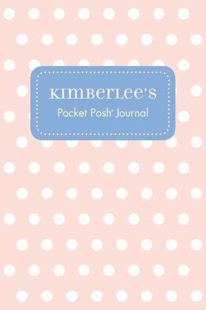 Kimberlee's Pocket Posh Journal, Polka Dot de Andrews McMeel Publishing