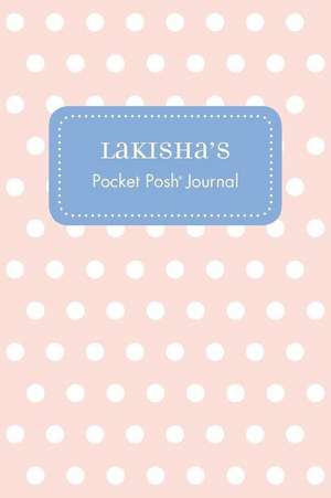 Lakisha's Pocket Posh Journal, Polka Dot de Andrews McMeel Publishing