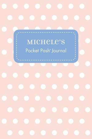 Michele's Pocket Posh Journal, Polka Dot de Andrews McMeel Publishing