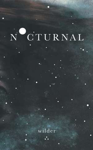 Nocturnal de Wilder Poetry