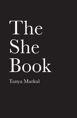 The She Book de Tanya Markul