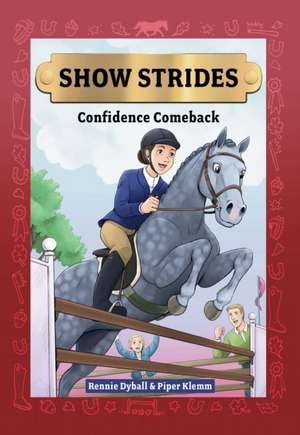 Show Strides Vol. 2 de Rennie Dyball