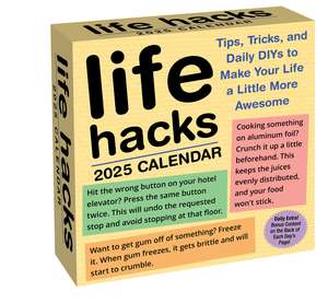 Life Hacks 2025 Day-to-Day Calendar de Keith Bradford