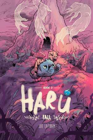 Haru Book 3: Fall de Joe Latham