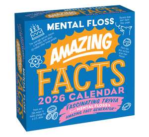 Amazing Facts from Mental Floss 2026 Calendar: Fascinating Trivia from the Amazing Fact Generator™ de Mental Floss