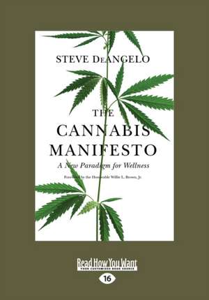 CANNABIS MANIFESTO de Steve Deangelo