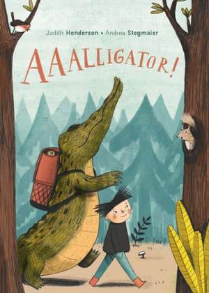 AAAlligator! de Judith Henderson