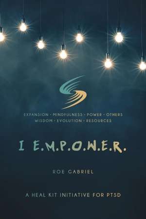 I Empower de Roe Gabriel