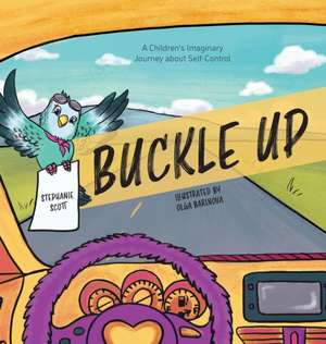 Buckle Up de Stephanie Scott