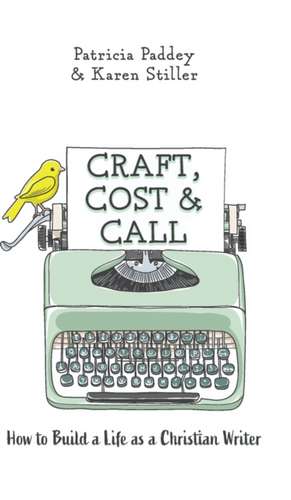 Craft, Cost & Call de Patricia Paddey